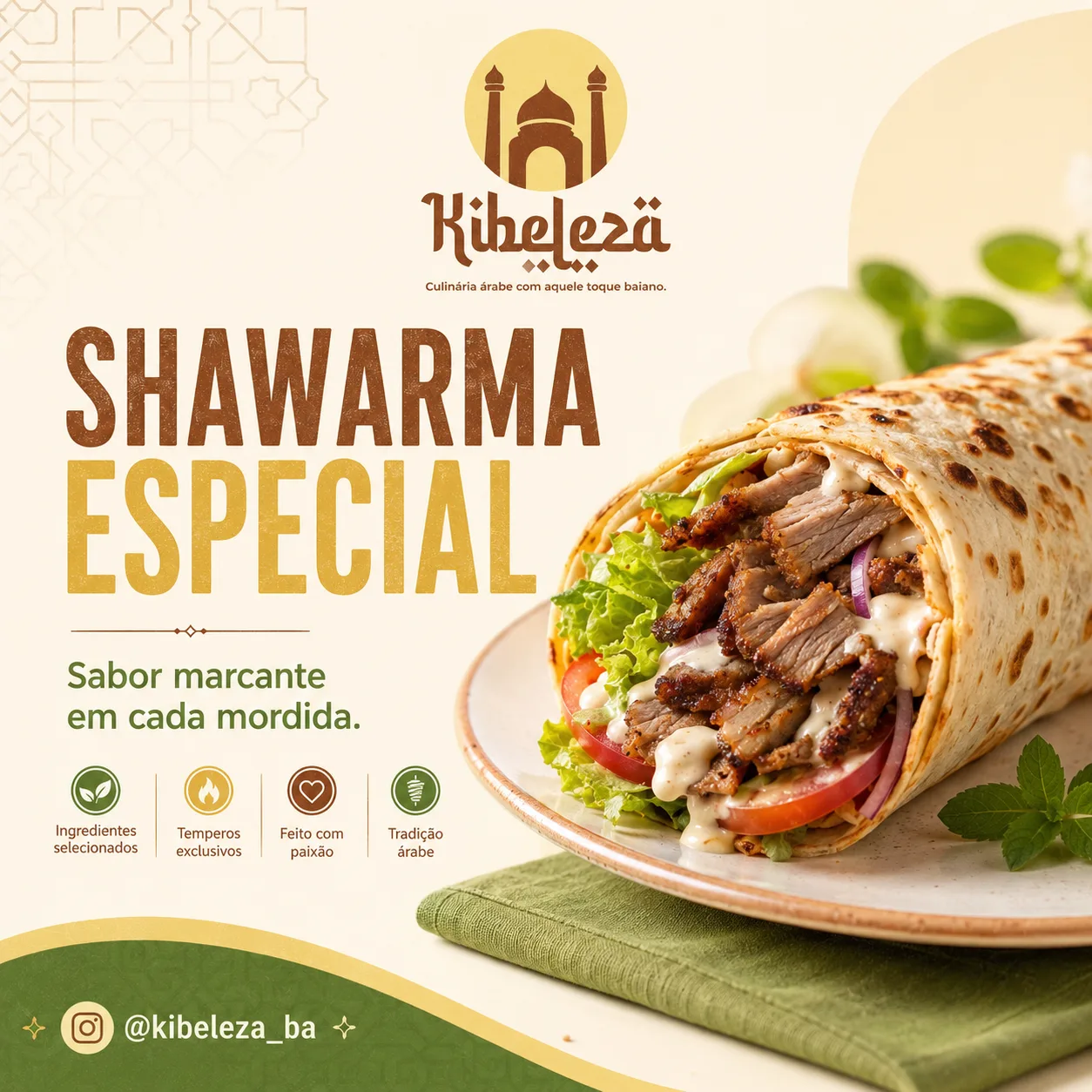 Post digital Kibeleza apresentando o Shawarma Especial, com fotografia de shawarma aberto sobre prato, a chamada “Sabor marcante em cada mordida.” e quatro ícones: ingredientes selecionados, temperos exclusivos, feito com paixão e tradição árabe